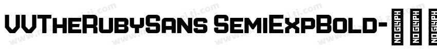 VVTheRubySans SemiExpBold字体转换